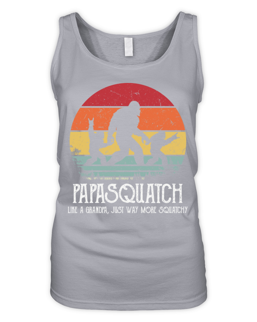 Papasquatch Like A Grandpa Just Way More Squatchy Organic Women's Tank Top