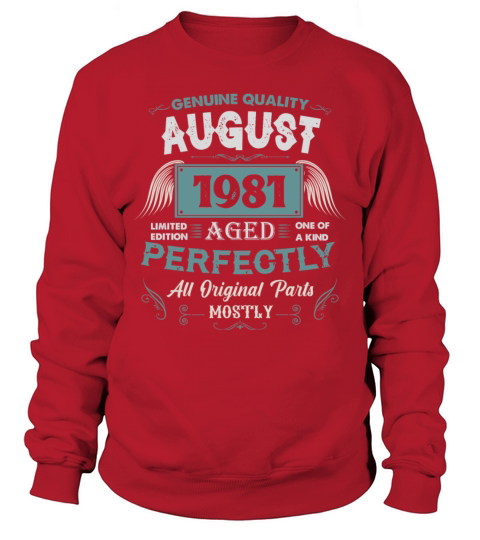 August 1981 Vintage Birthday Present Sweatshirt Unisex
