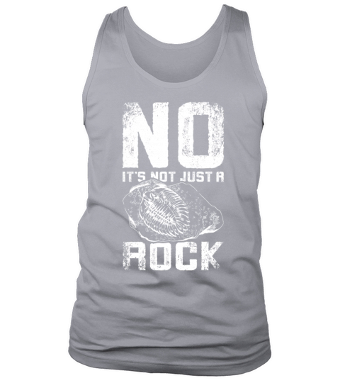 Funny Paleontologist no its not just a rock Tank Top Unisex