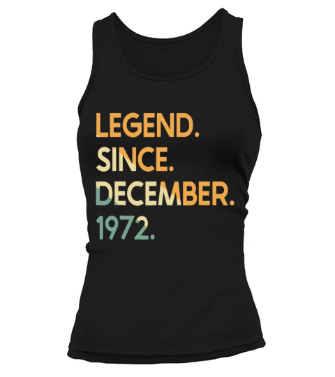 50 Years Vintage Legend Since December 1972 50th B Tank top Woman