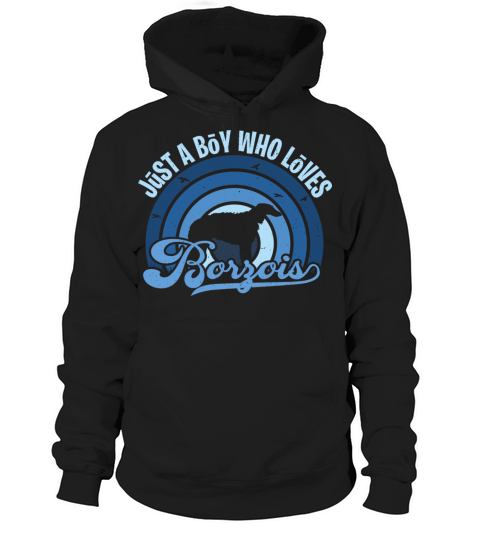 Funy Quote Just A Boy Who Loves A Borzoi Blue 80s Hoodie Unisex