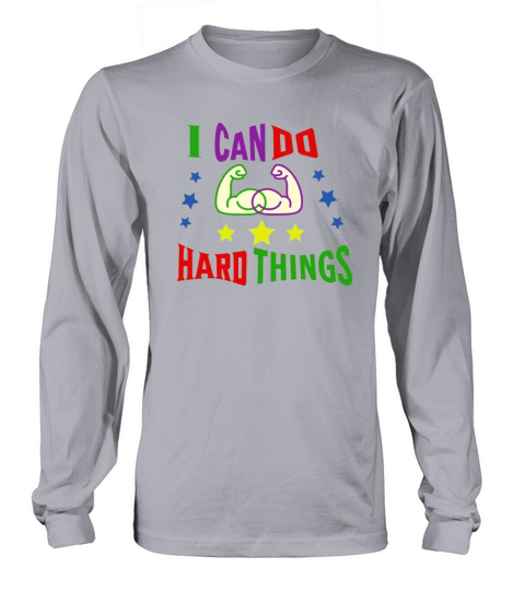 I can do hard things motivotional By InesNesi Long sleeved Unisex