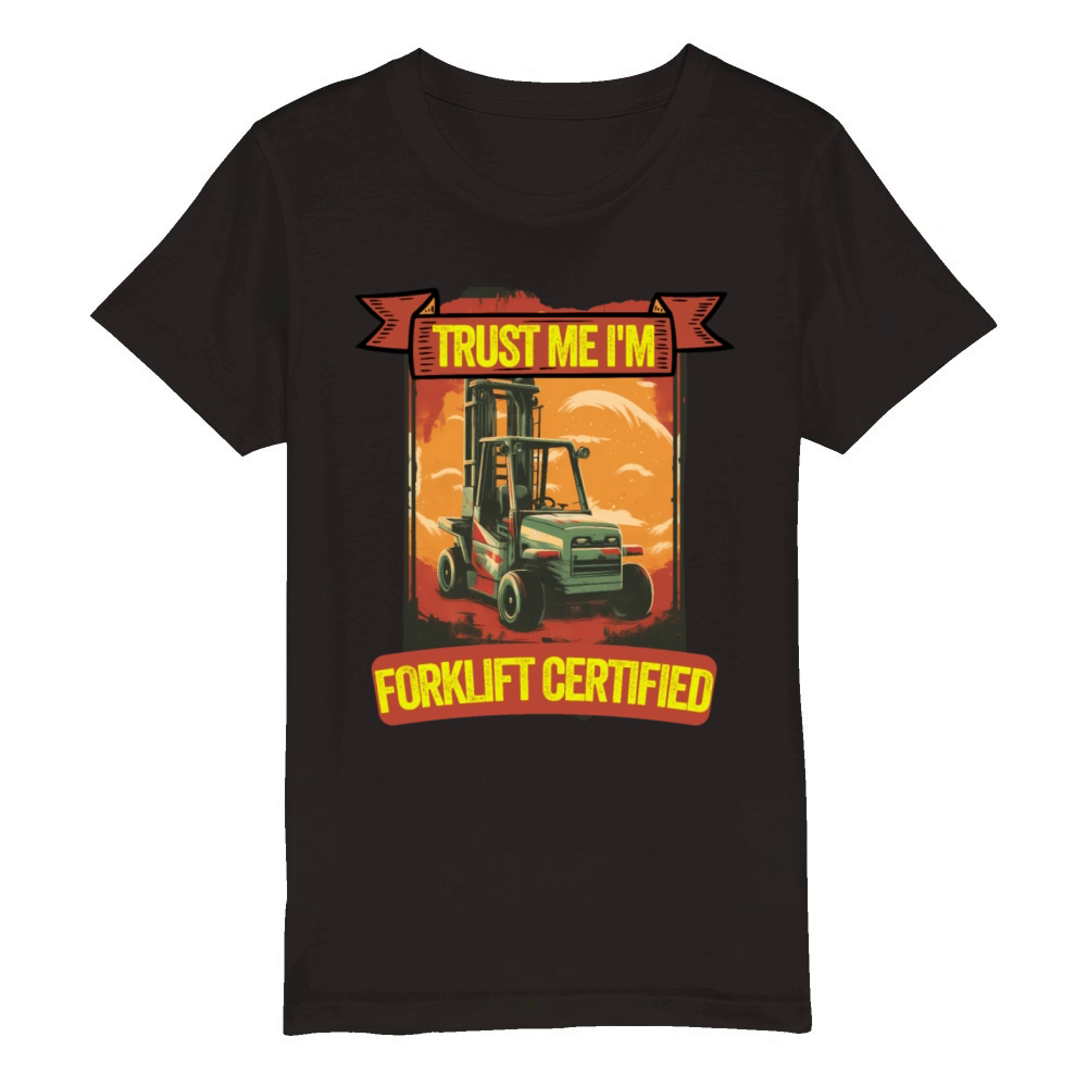 im forklift certified shirt Organic Kids Crewneck T-shirt