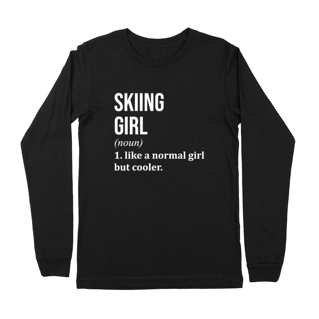 Skiing Girl Funny Quote Premium Long Sleeve