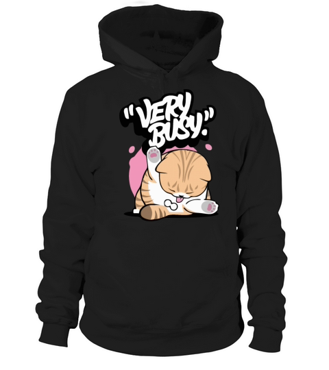 Cat shirt unisex Kawaii Trendy Kitten Very Busy Hoodie Unisex