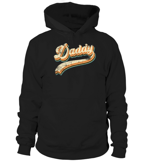 Vintage Daddy Retro Fathers Day From Daughter Son Hoodie Unisex