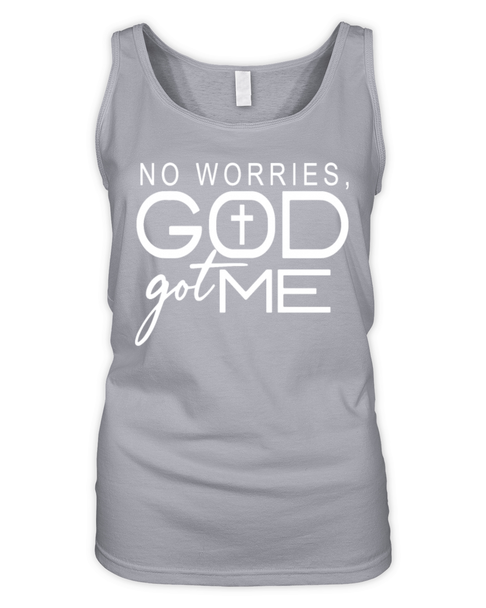 NO WORRIES GOD got ME Organic Women's Tank Top
