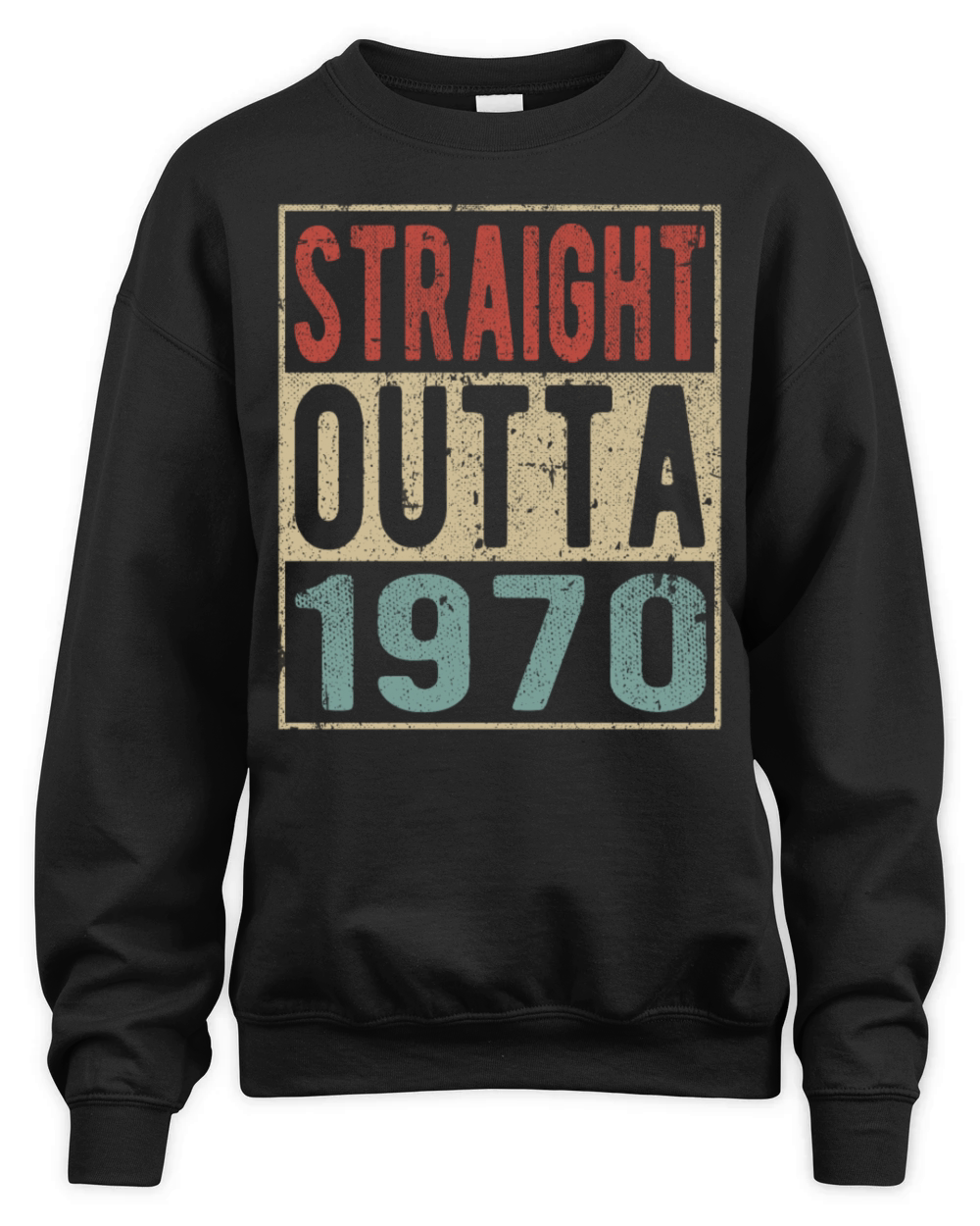 Straight Outta 1970 Unisex Premium Crewneck Sweatshirt