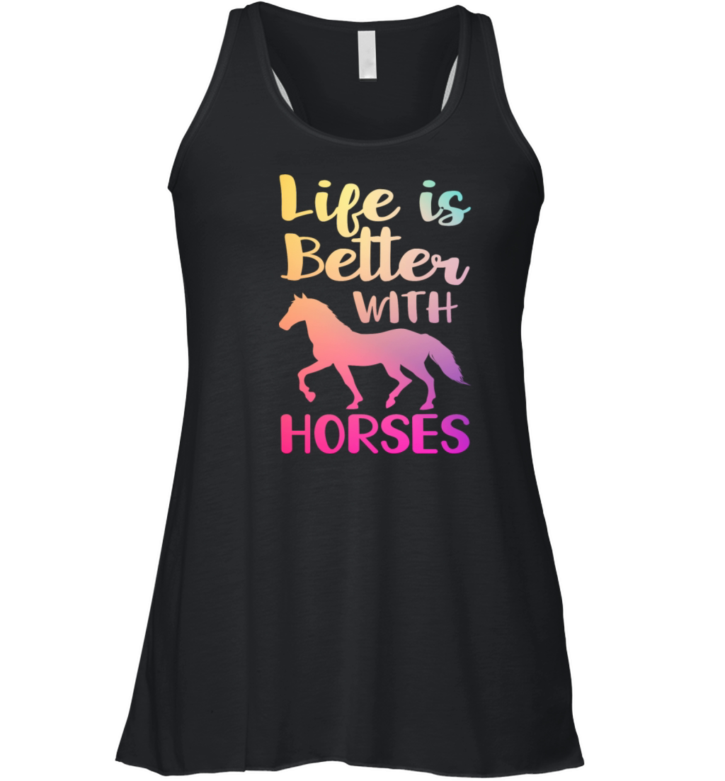 Life is Better With Horse Women's Flowy Tank Top