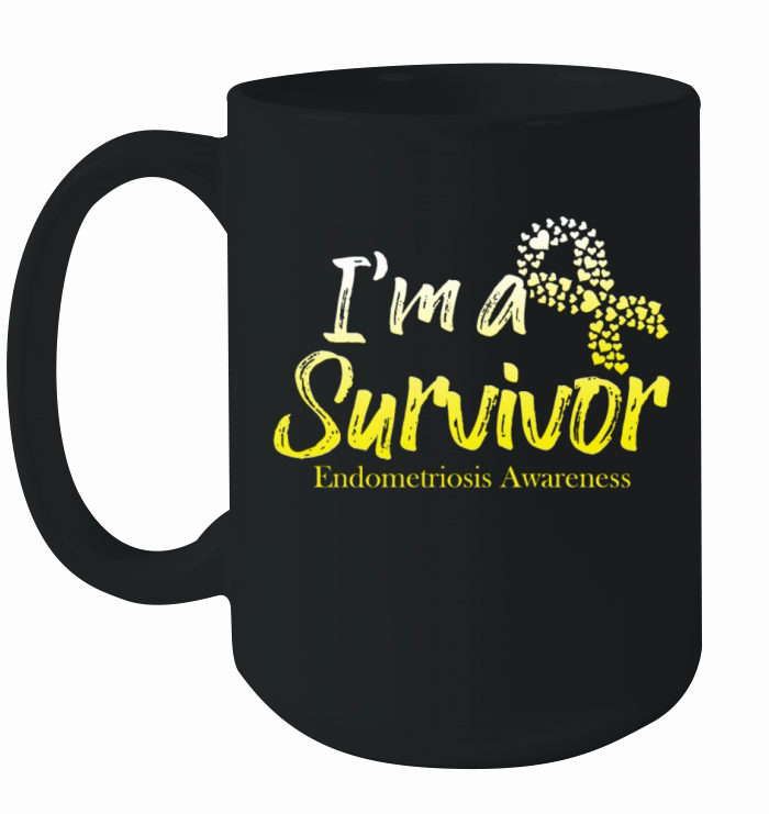 Im A Survivor Endometriosis Surgery Recovery Ceramic Mug