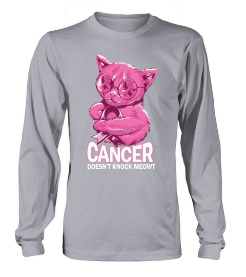 Cancer Doesnt Knock Breast Cancer Long sleeved Unisex