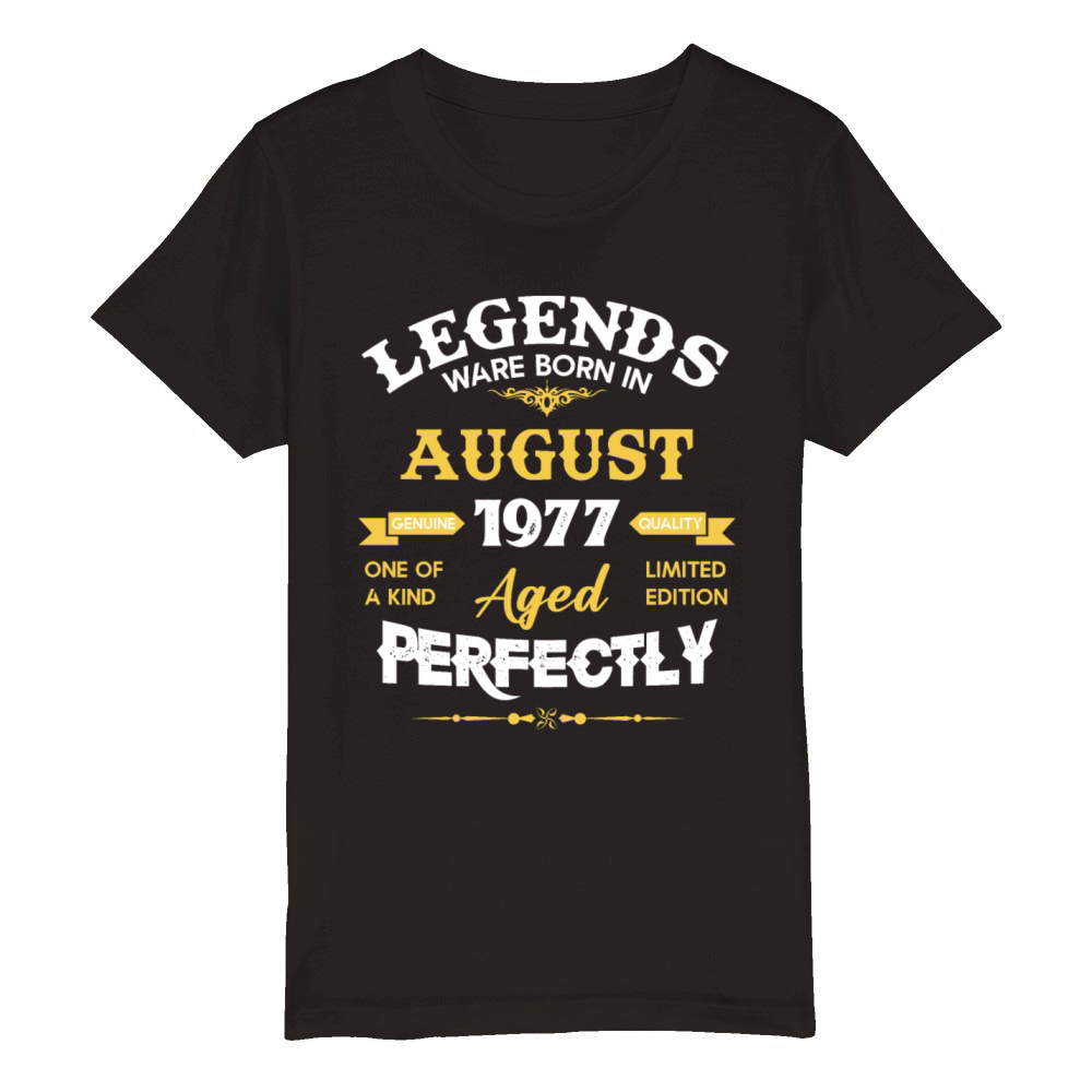 Vintage Aged To Perfection August 1977 Organic Kids Crewneck T-shirt