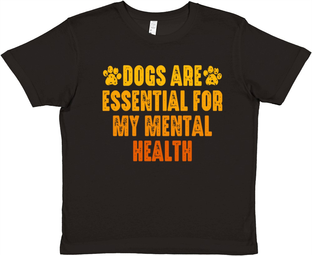 Dogs Are Essential For My Mental Health Premium Kids Crewneck T-shirt