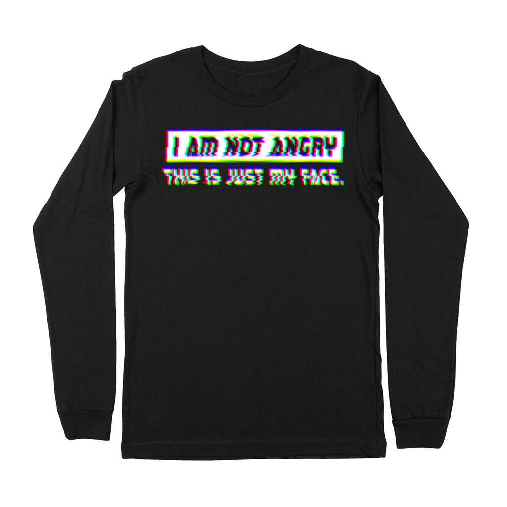 Iam not angry this is my face Premium Long Sleeve