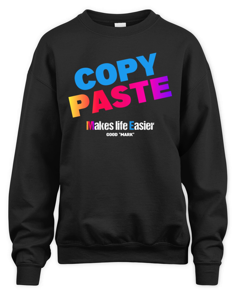 Elon Mark Copy Paste Thread T-Shirt Unisex Premium Crewneck Sweatshirt