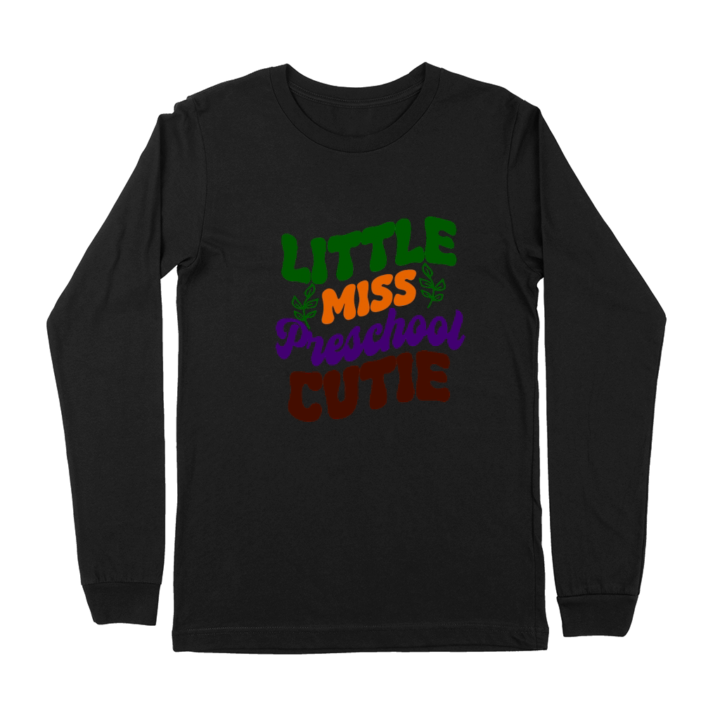 LITTLE MISS PRESCHOOL CUTIE Premium Long Sleeve