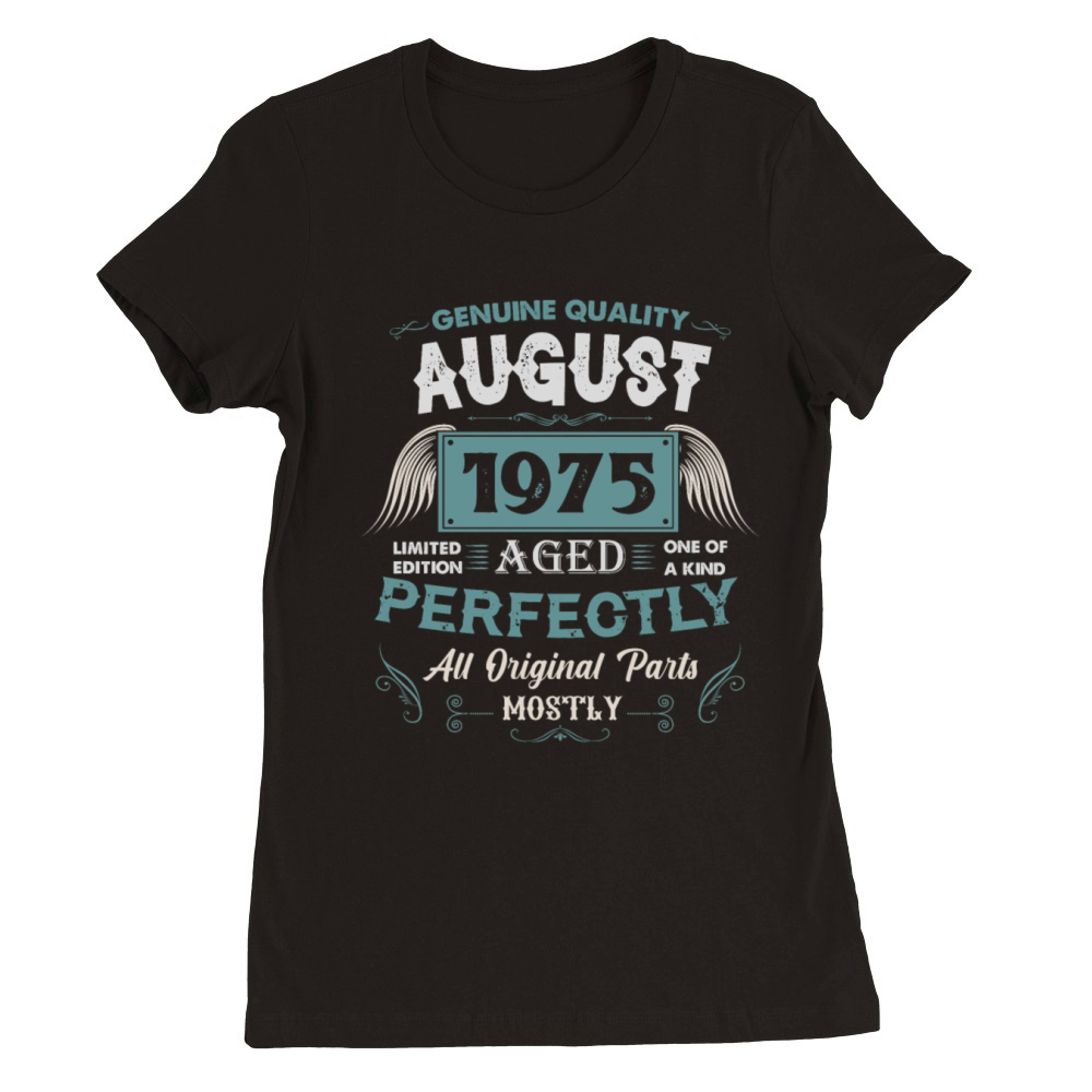 August 1975 Vintage Birthday Present Premium Womens Crewneck T-shirt