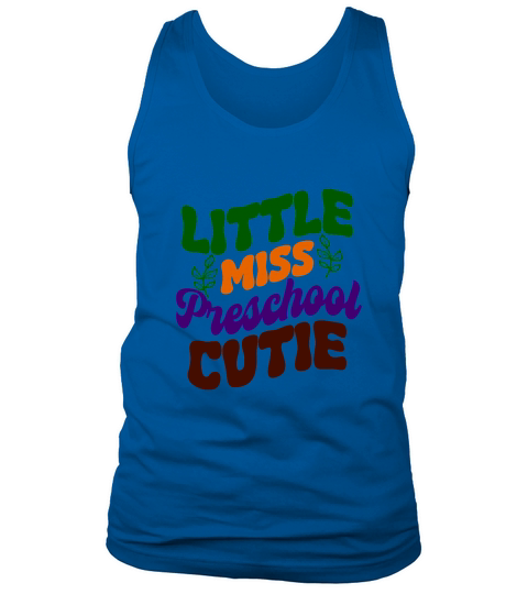 LITTLE MISS PRESCHOOL CUTIE Tank Top Unisex