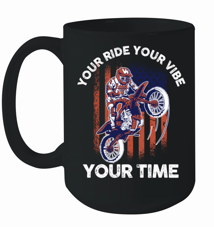 Your Ride Your Vibe Your Time Motocross Ceramic Mug