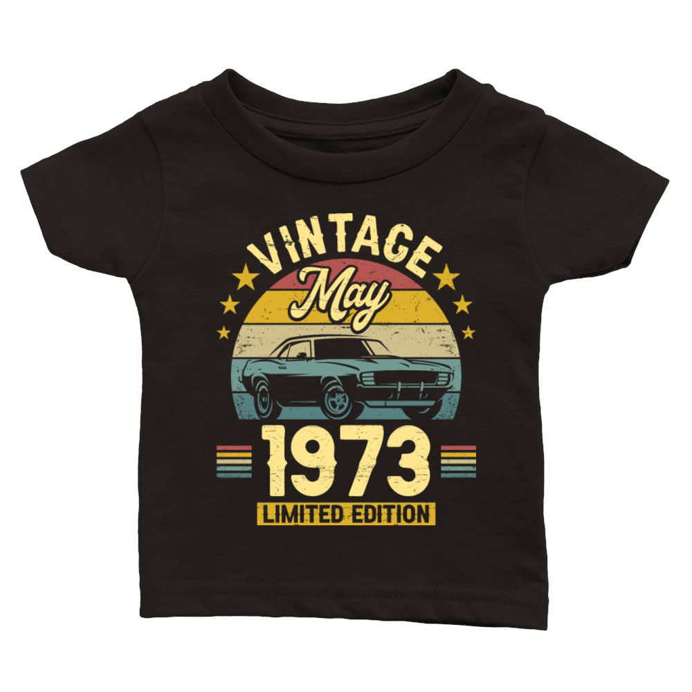 May 1973 50 Years Old Vintage 50th Birthday Classic Baby Crewneck T-shirt