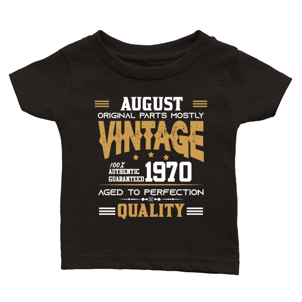 Vintage Aged To Perfection August 1970 Classic Baby Crewneck T-shirt