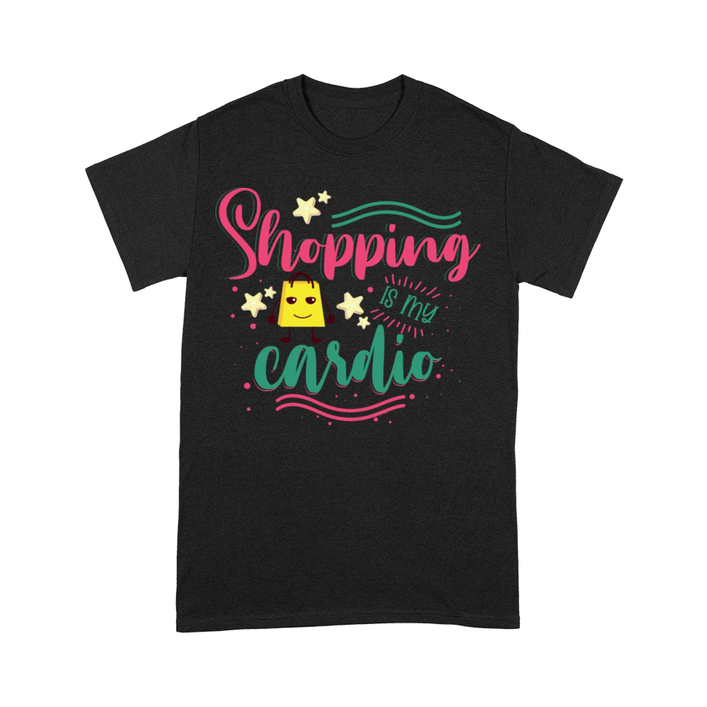 Shopping Is My Cardio Premium T-shirt