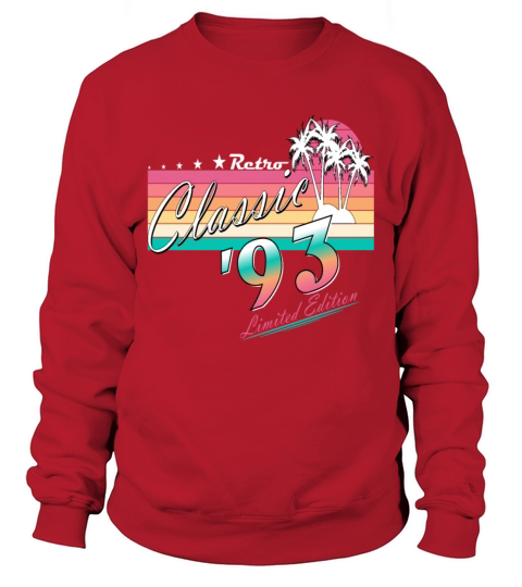 30th Birthday Vintage 1993 Classic 1993 Sweatshirt Unisex