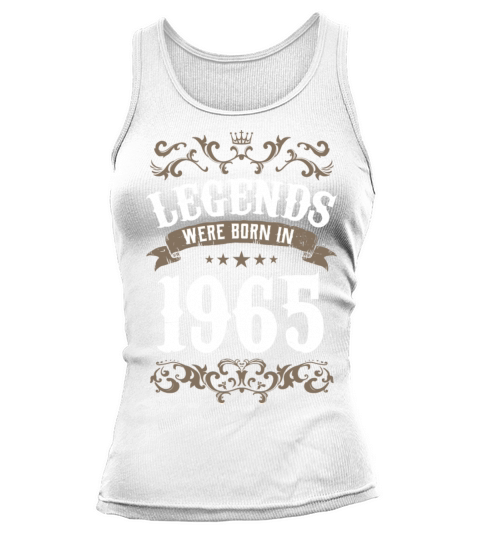 Vintage Legends Were Born In 1965 Birthday Tank top Woman
