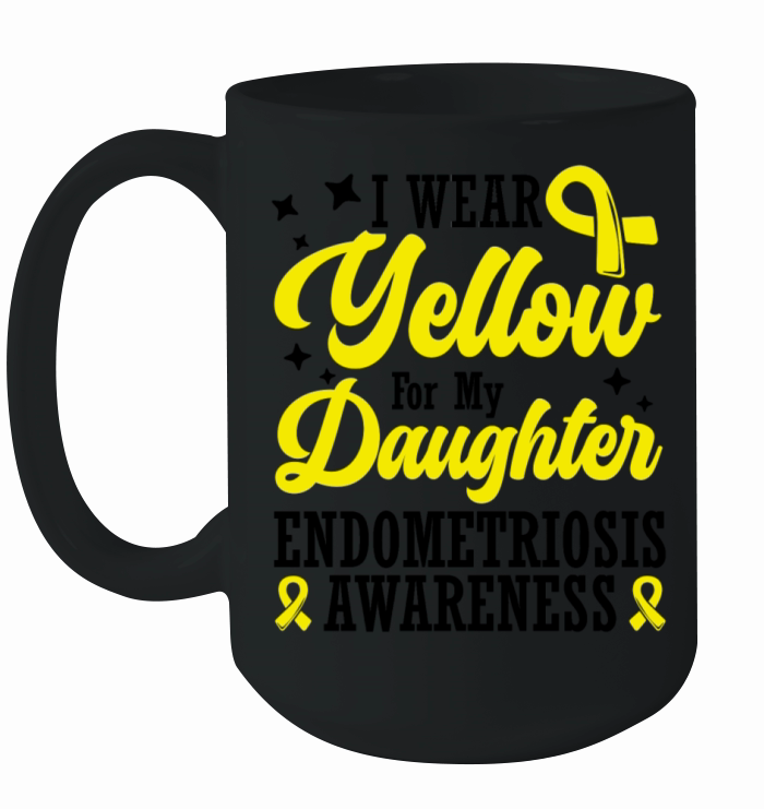 I Wear Yellow For My Daughter Endometriosis Ceramic Mug