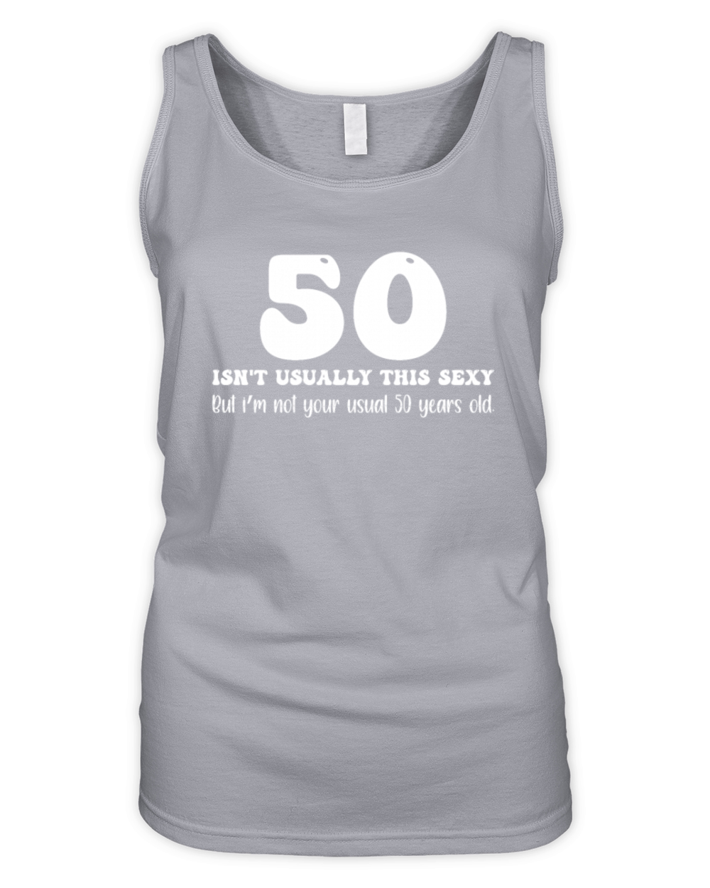 50th Birthday Humor 50 Isnt Usually This Sexy Organic Women's Tank Top