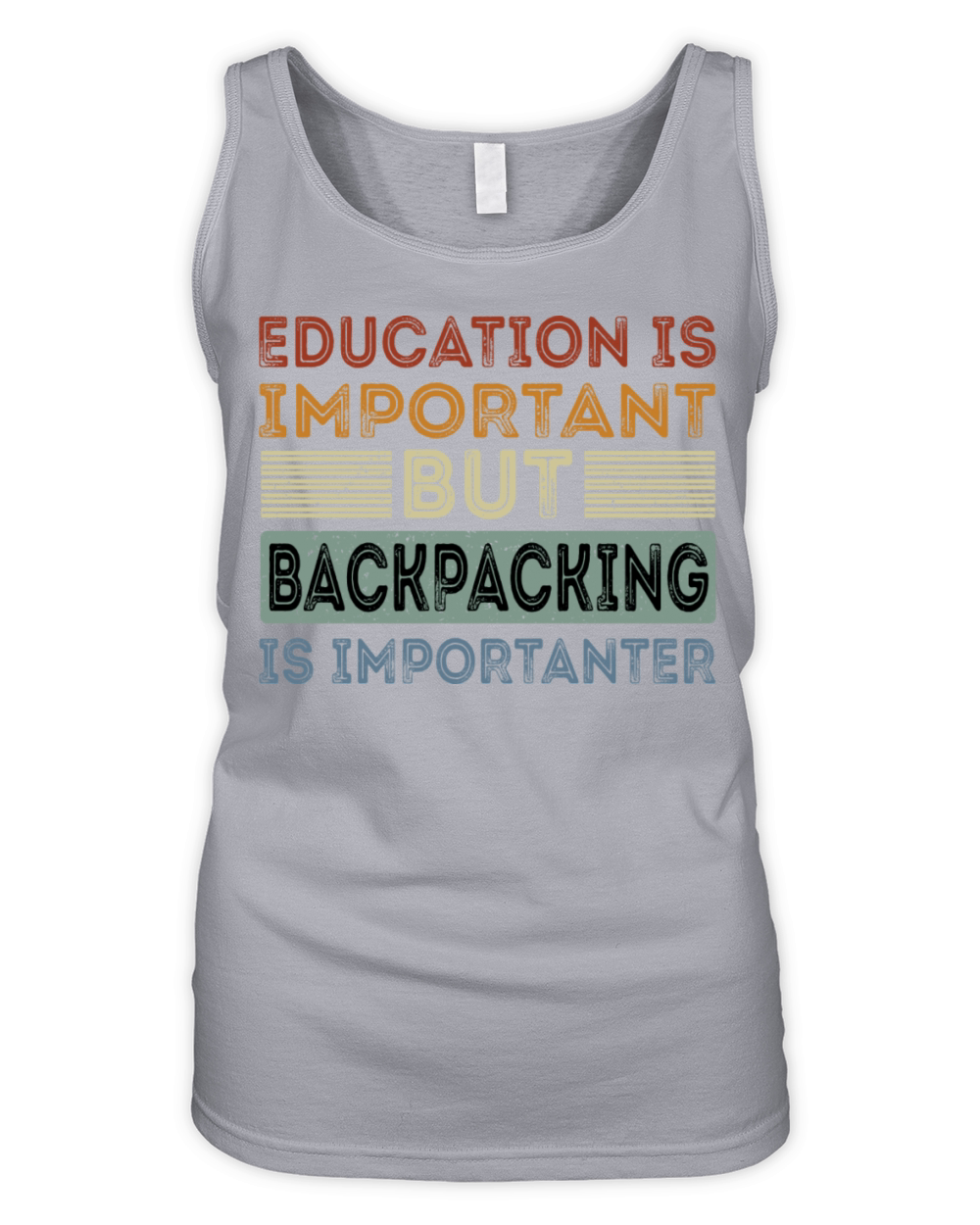 Funny Education Is Important But Backpacking Is Organic Women's Tank Top