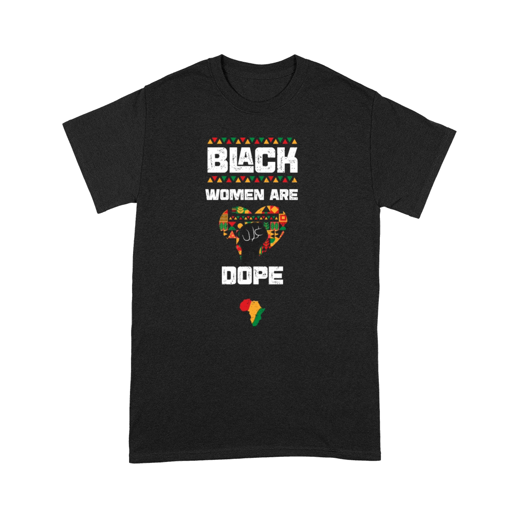 Black Women Are Dope Premium T-shirt