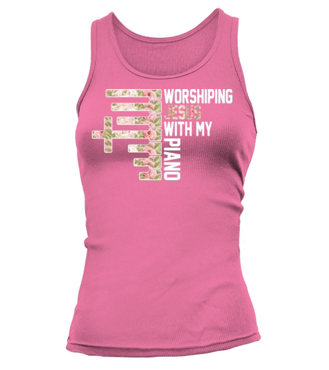 Worshiping Jesus With My Piano Pianist Musician Tank top Woman
