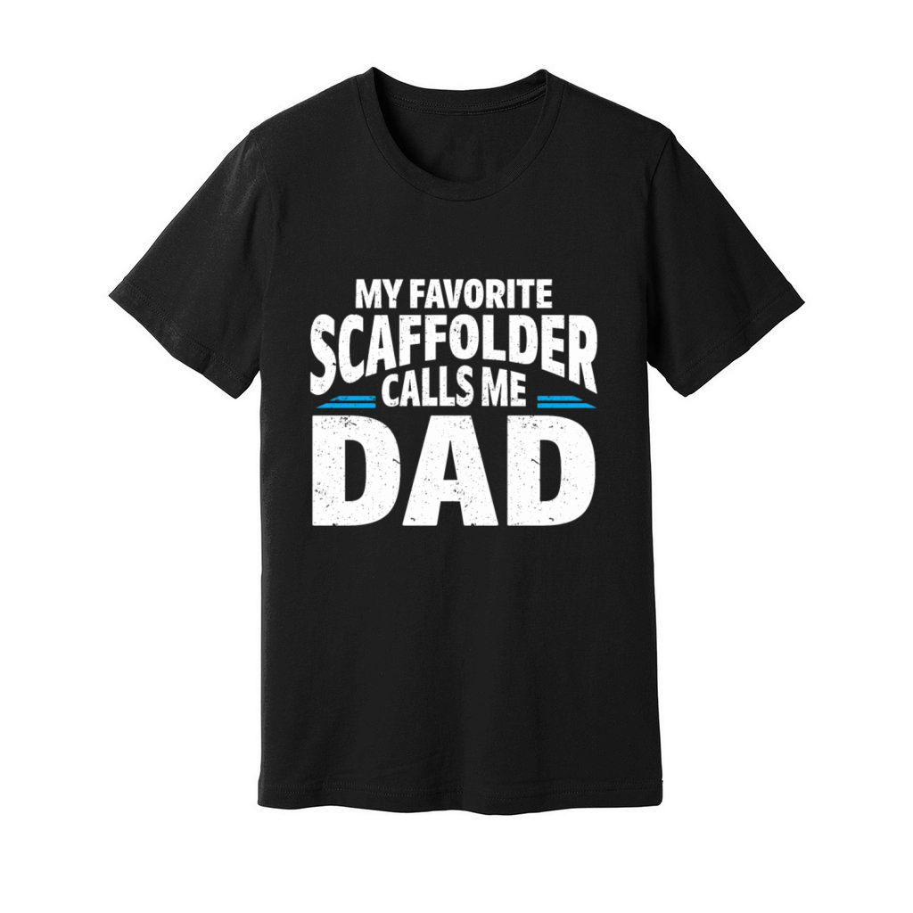 Scaffolder Gift Craftsman Job Scaffolder Unisex Jersey Tee