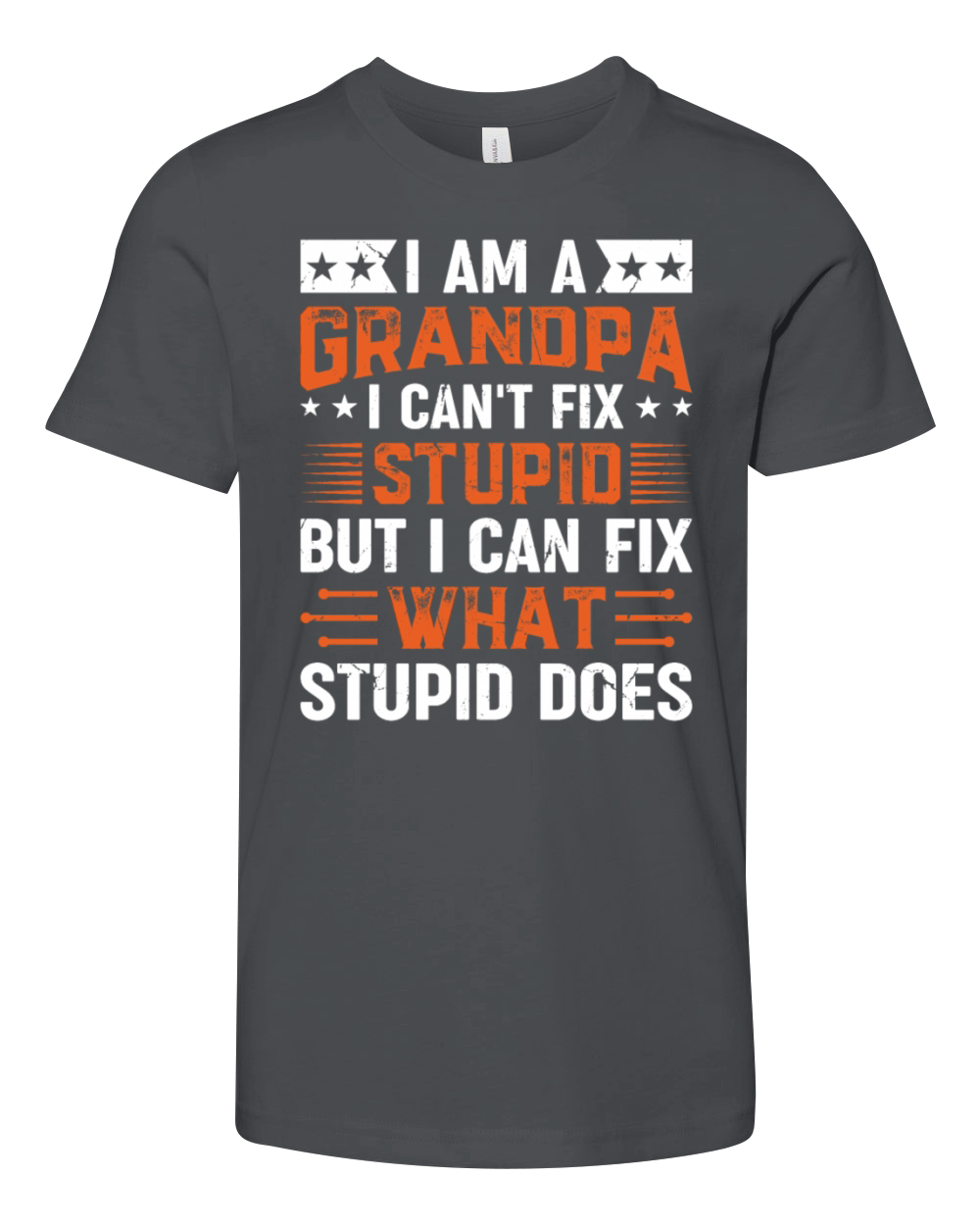 Grandpa Fathers Day - I Am A Grandpa I Cant Fix Youth Unisex Jersey Tee