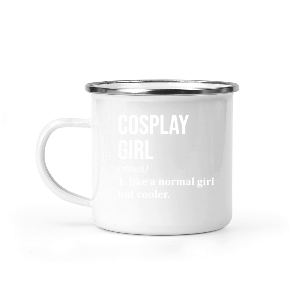 Cosplay Girl Funny Saying Camping Mug