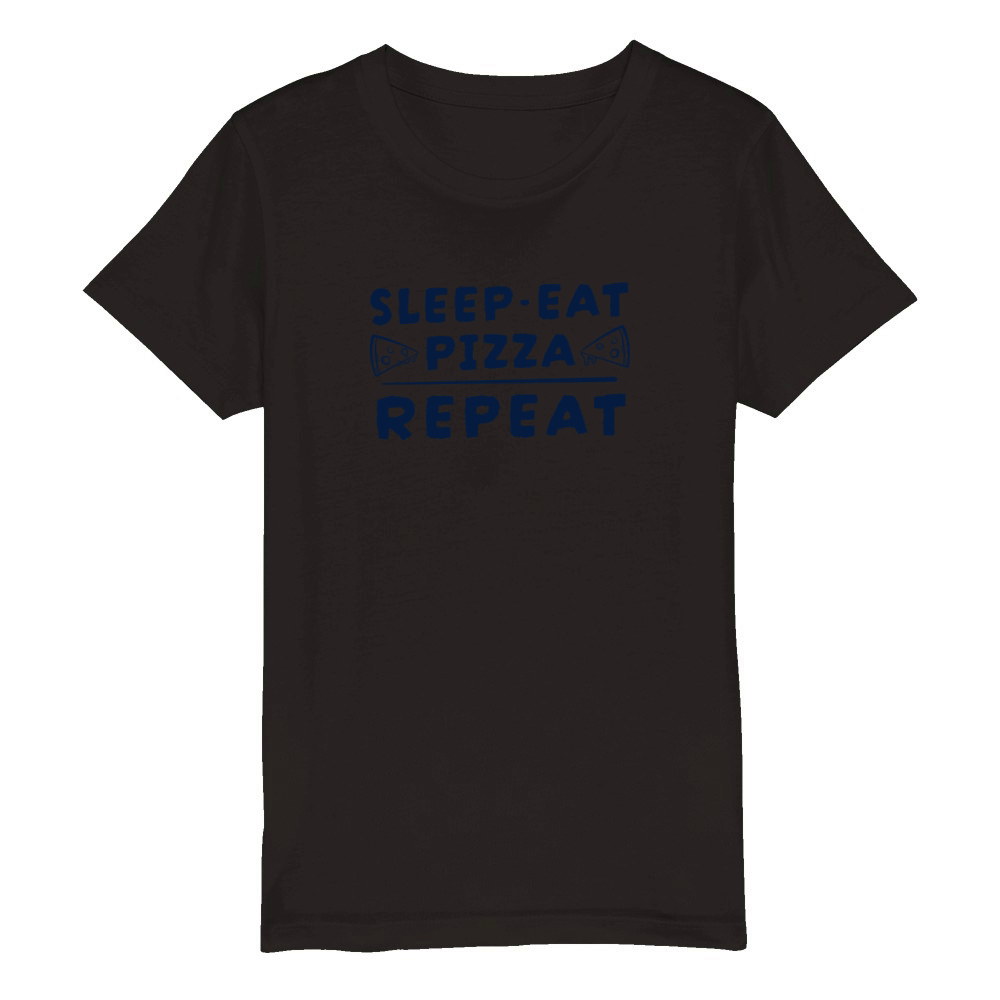 Sleep - Eat Pizza - Repeat Organic Kids Crewneck T-shirt