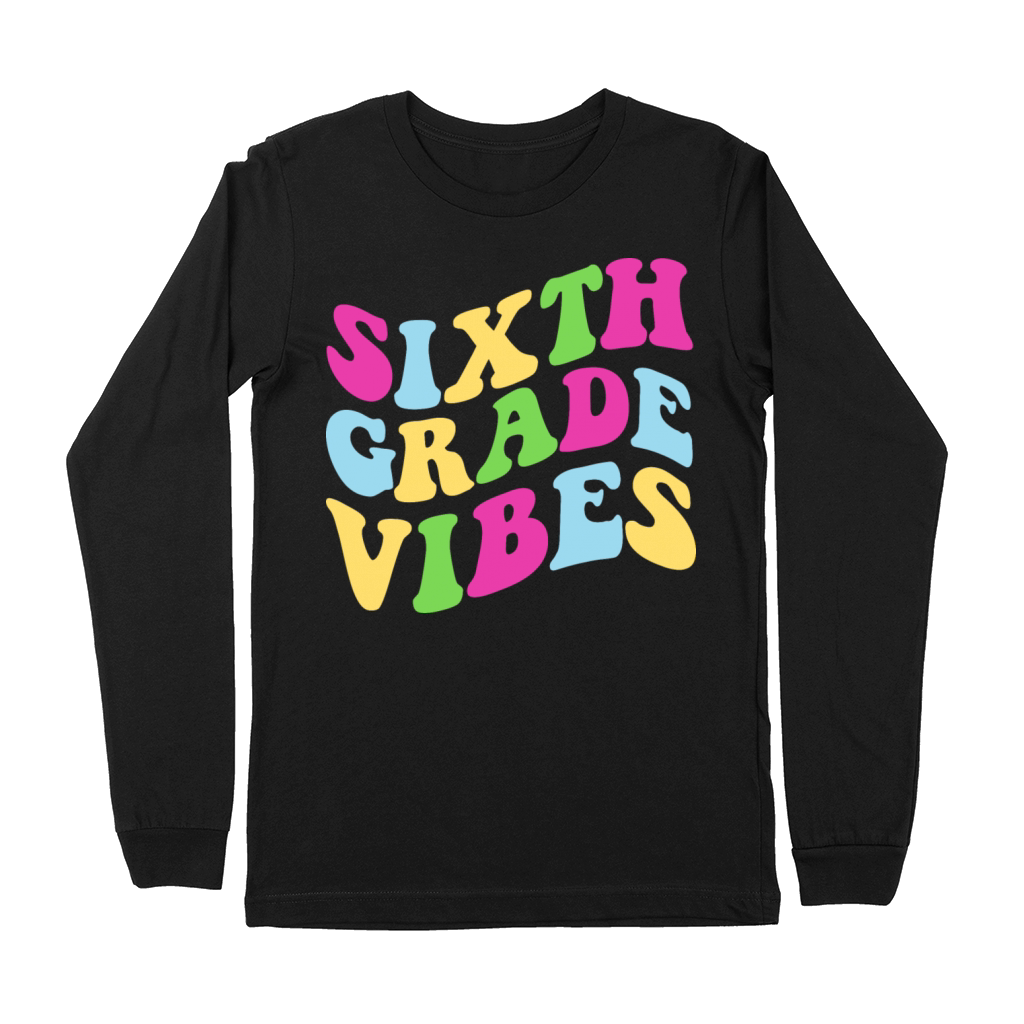 Groovy Sixth Grade Vibes Premium Long Sleeve