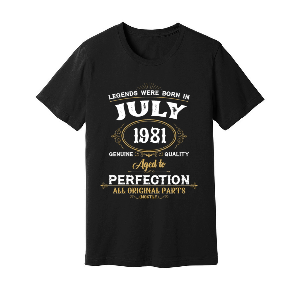 Legends Were Born In July 1981 Unisex Jersey Tee