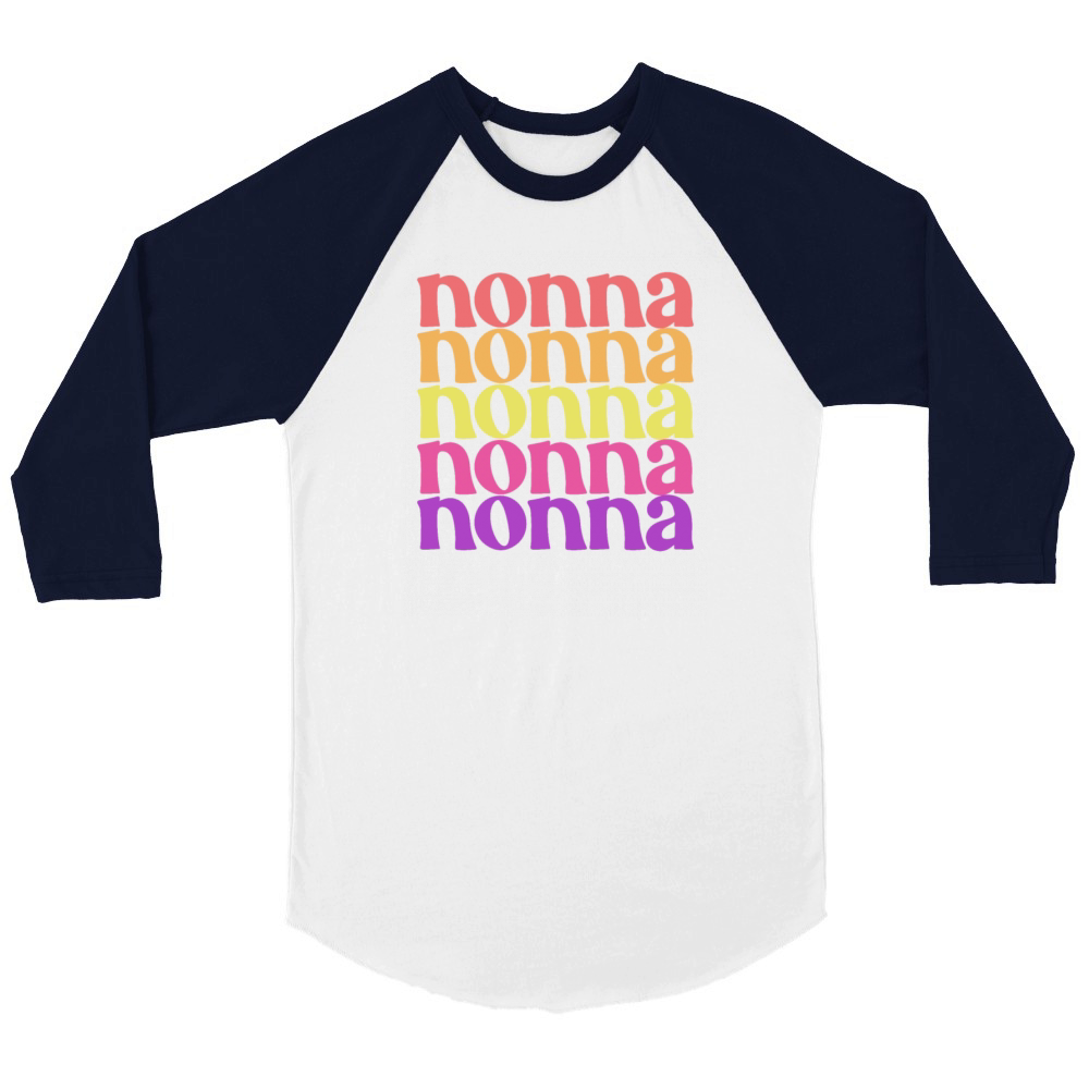 Nonna Mothers Day Italian Grandma Womens Nonna Unisex ¾ sleeve Raglan T-shirt