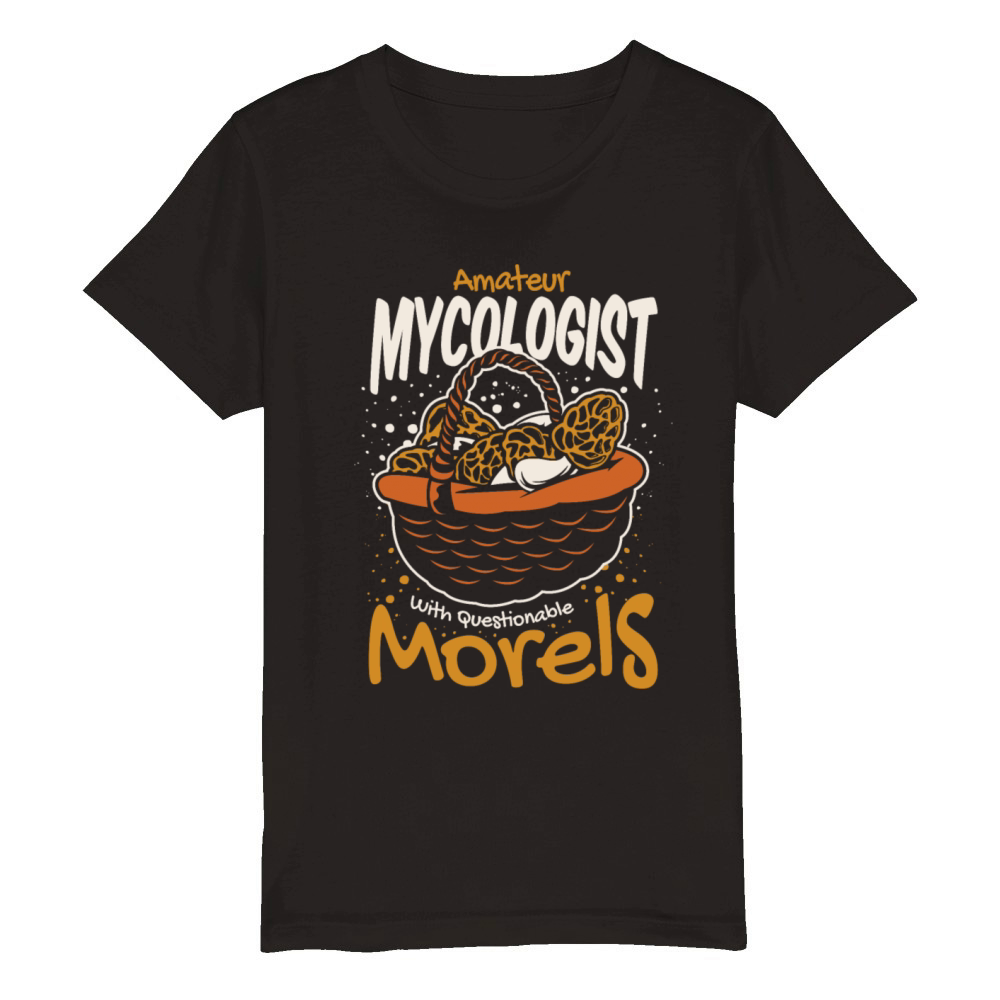 Amateur Mycologist Questionable Morels Mushroom Organic Kids Crewneck T-shirt
