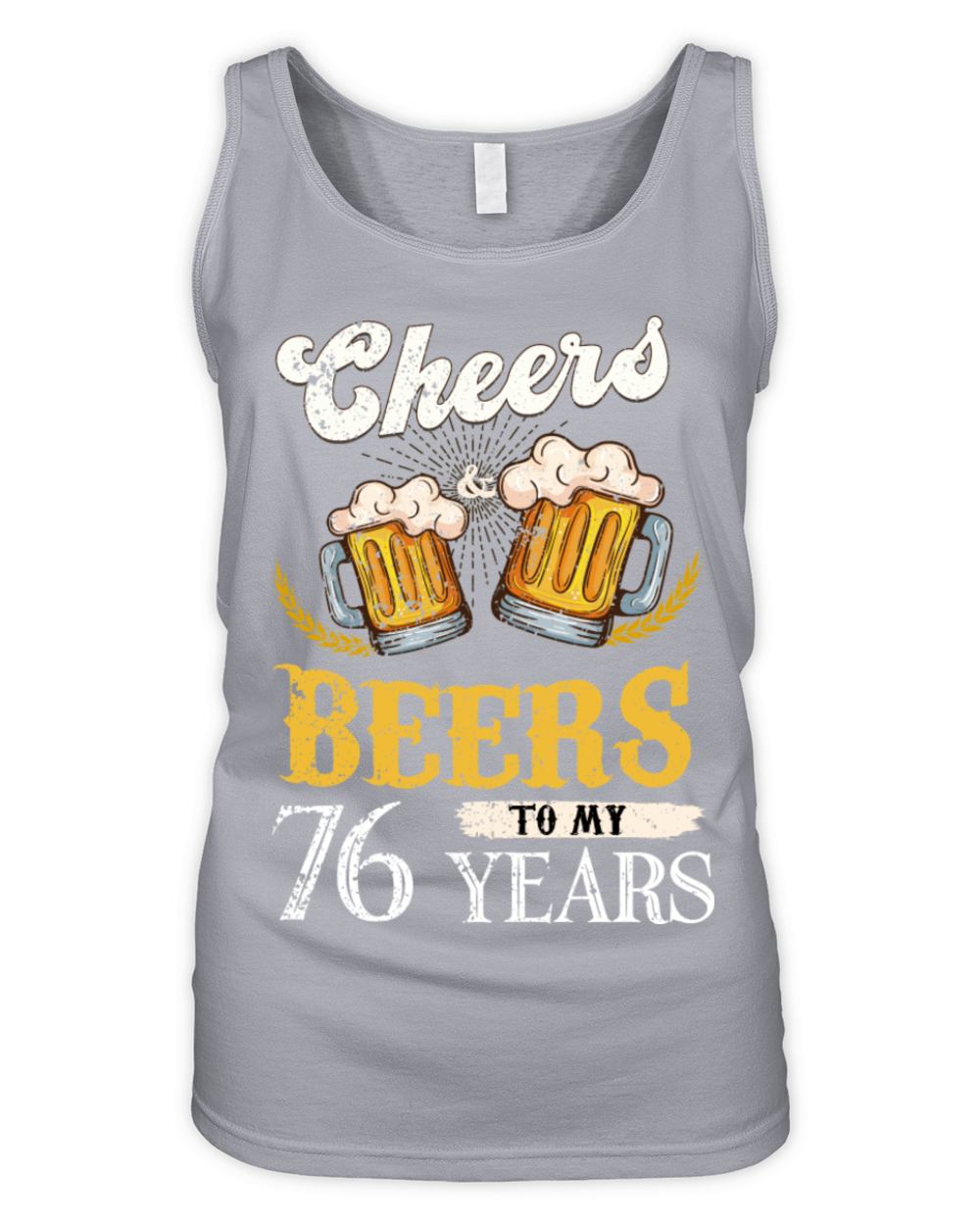 Vintage Cheers And Beers To My 76 Years Birthday Organic Women's Tank Top