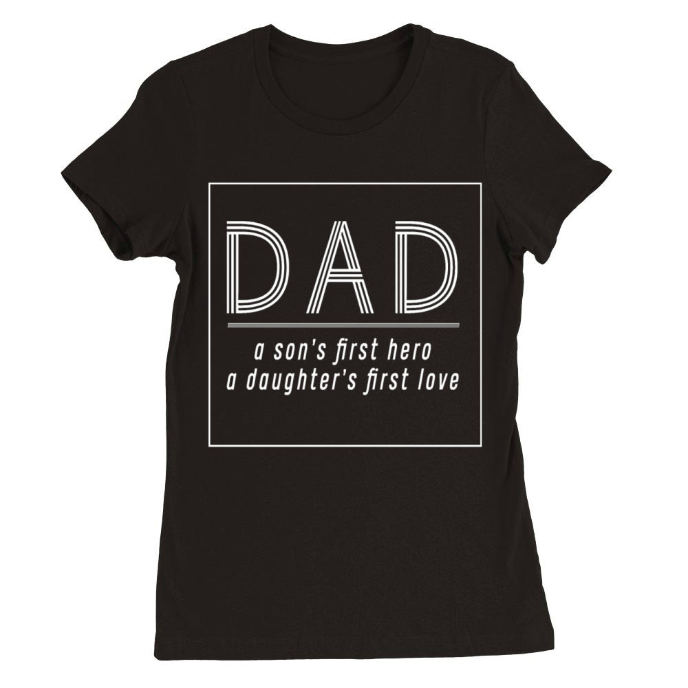 DaD father s day Premium Womens Crewneck T-shirt
