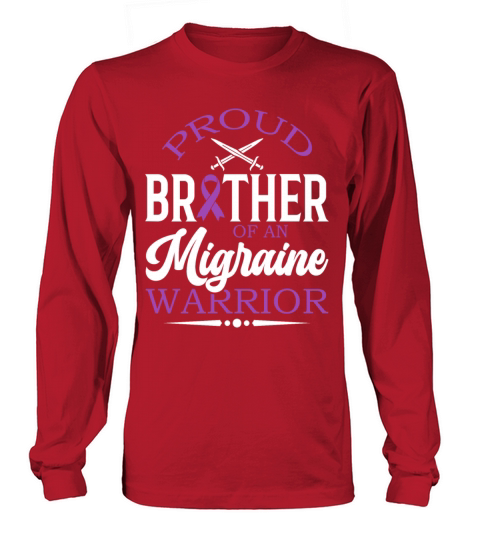 Proud Brother Of An Migrane Warrior Awareness Long sleeved Unisex