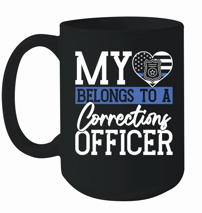 Corrections Officer My Heart Belongs To Officers Ceramic Mug