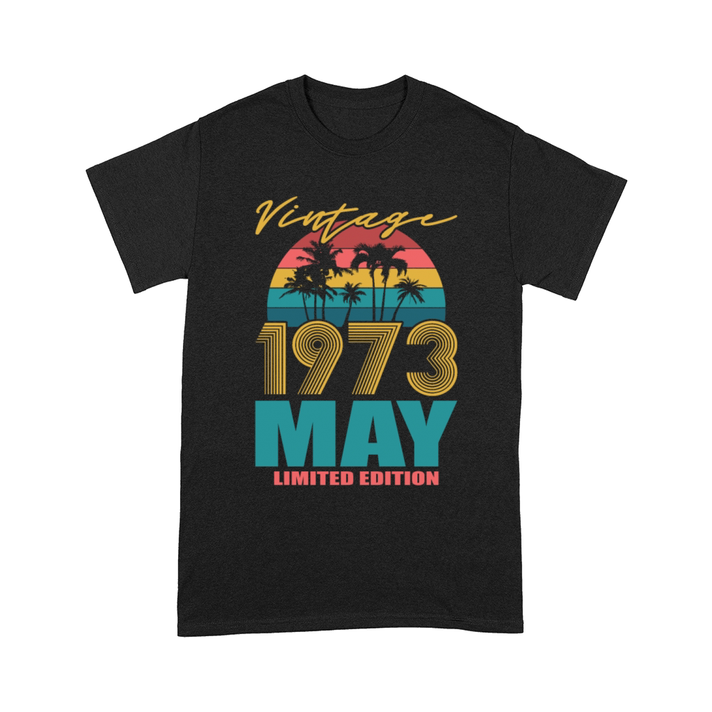 50th birthday may 1973 vintage 1973 Comfort T-shirt