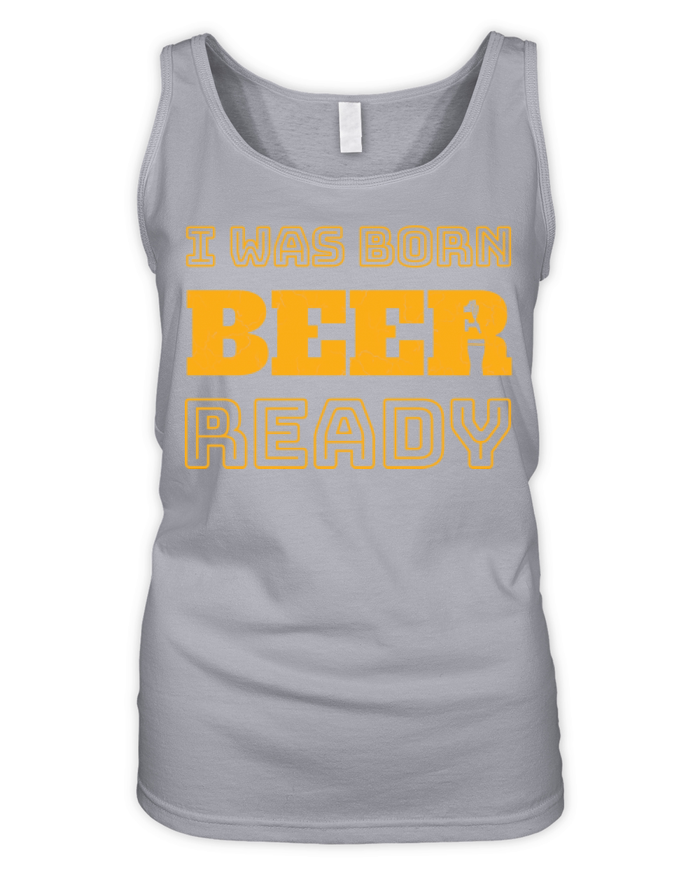 I Was Born Beer Ready Organic Women's Tank Top