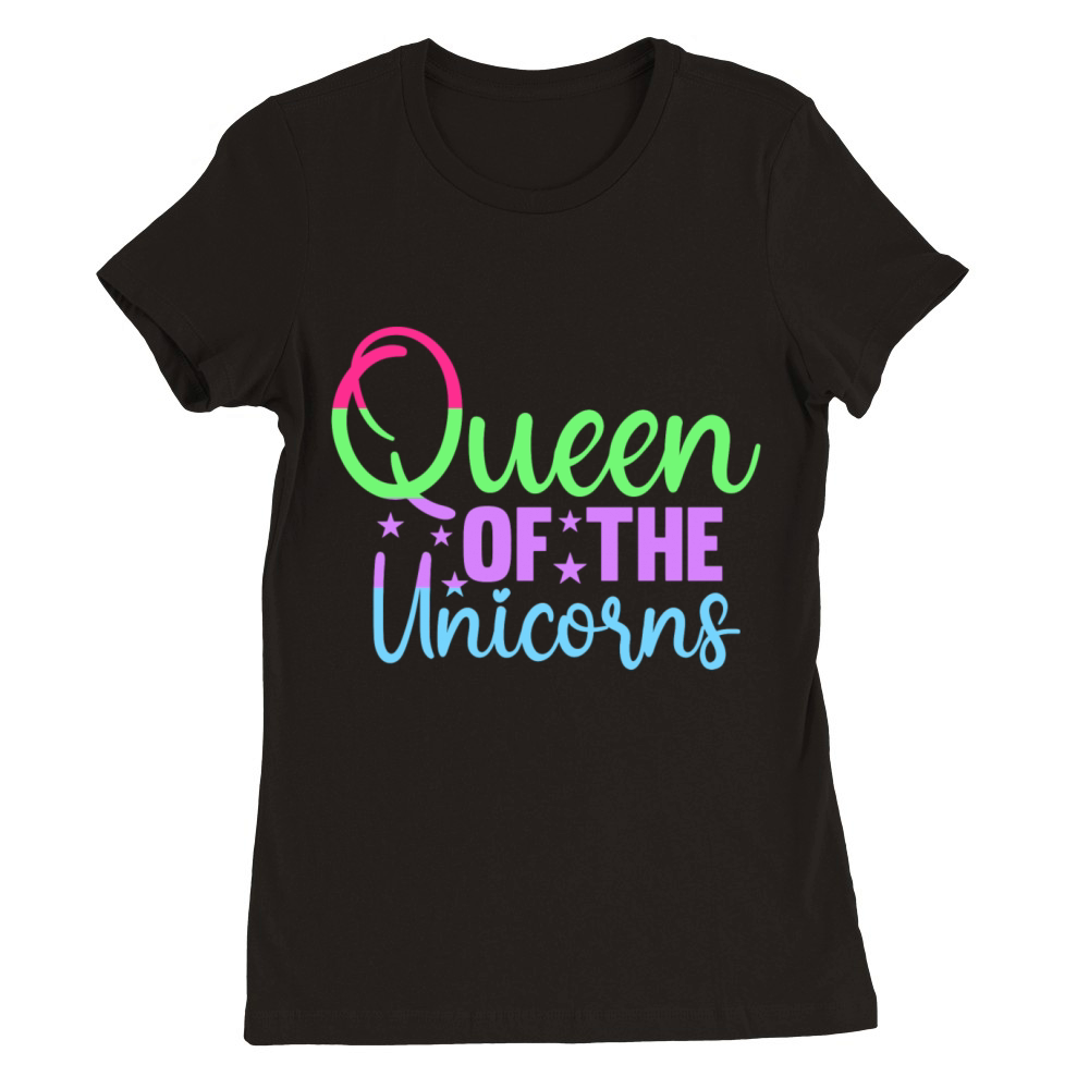 Queen of the Unicorns Premium Womens Crewneck T-shirt