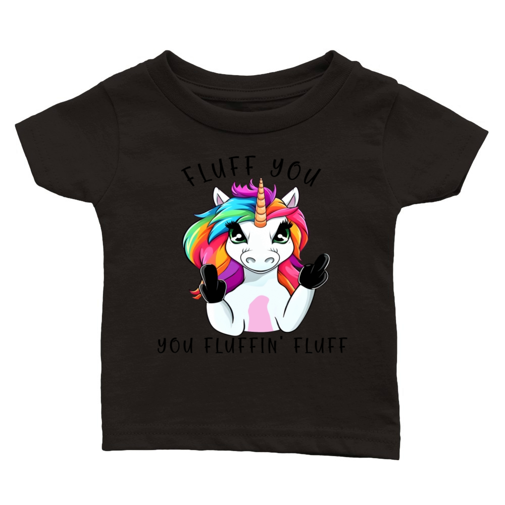 Fluff you you Fluffin Fluff Unicorn Classic Baby Crewneck T-shirt