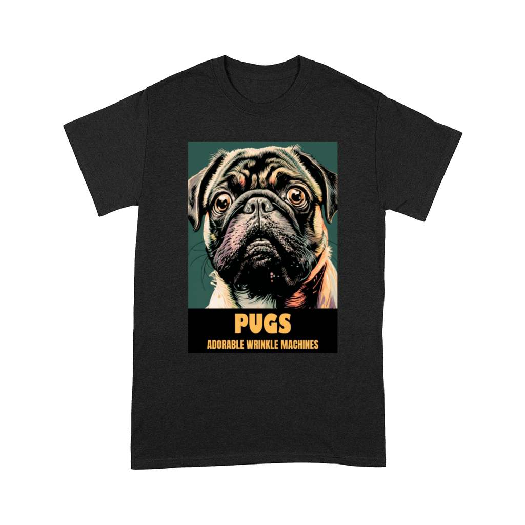 Pug dog portrait with funny quote Comfort T-shirt